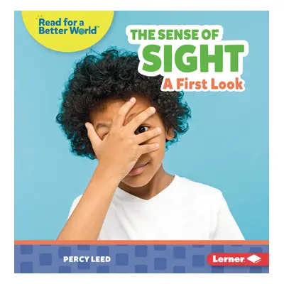 "The Sense of Sight: A First Look" - "" ("Leed Percy")(Paperback)