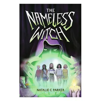 "The Nameless Witch" - "" ("Parker Natalie C.")(Pevná vazba)