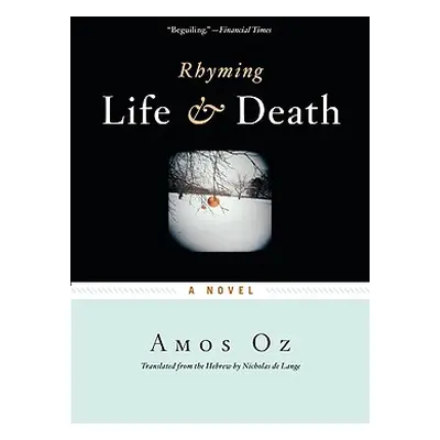 "Rhyming Life & Death" - "" ("Oz Amos")(Paperback)