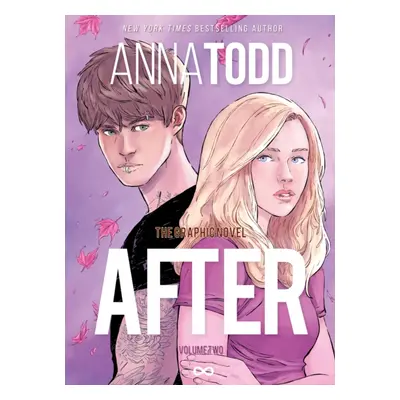 "AFTER: The Graphic Novel (Volume Two)" - "" ("Todd Anna")(Paperback / softback)