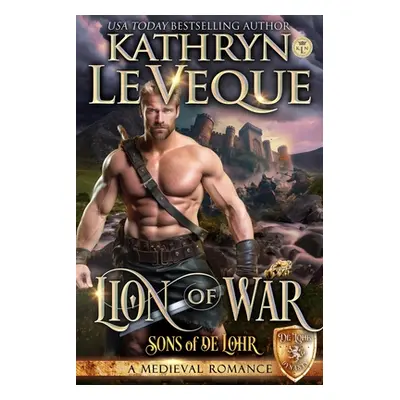 "Lion of War" - "" ("Le Veque Kathryn")(Paperback)