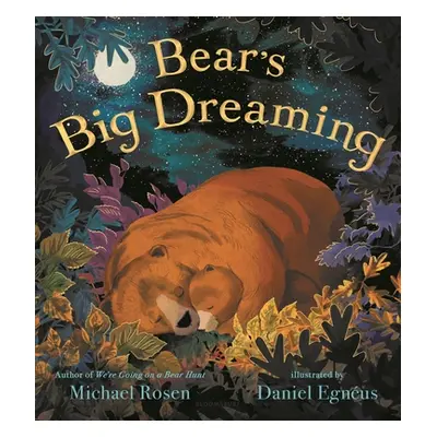 "Bear's Big Dreaming" - "" ("Rosen Michael")(Pevná vazba)