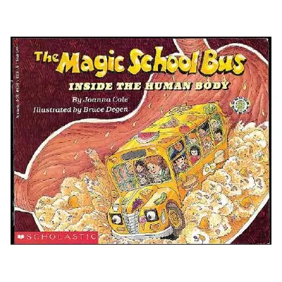 "The Magic School Bus Inside the Human Body" - "" ("Cole Joanna")(Paperback)