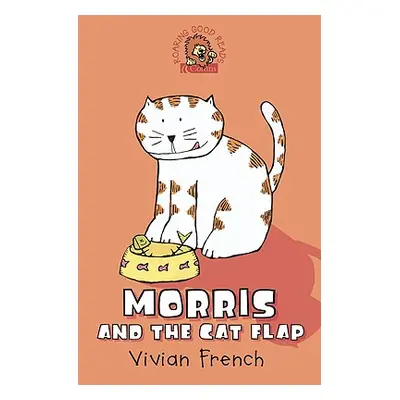 "Morris and the Cat Flap" - "" ("French Vivian")(Paperback)