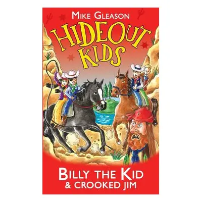 "Billy the Kid & Crooked Jim: Book 6" - "" ("Gleason Mike")(Paperback)