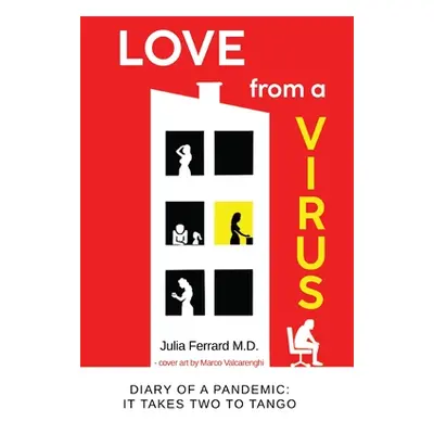 "Love from a Virus" - "" ("Ferrard Julia")(Paperback)