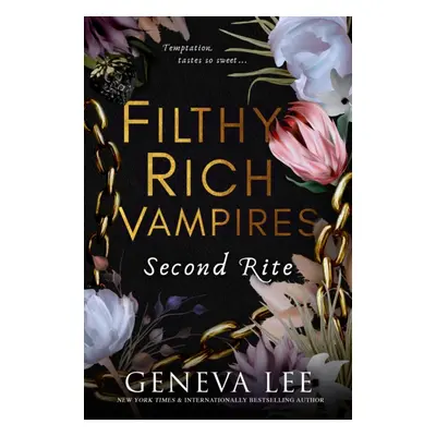 "Filthy Rich Vampires: Second Rite" - "" ("Lee Geneva")(Paperback / softback)