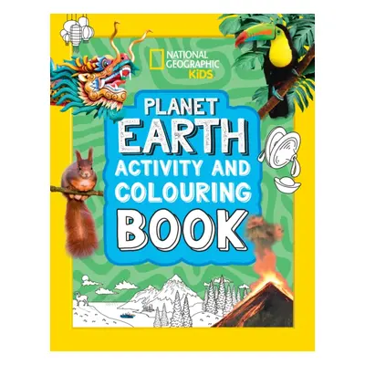 "Planet Earth Activity and Colouring Book" - "" ("National Geographic Kids")(Paperback / softbac