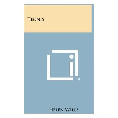 "Tennis" - "" ("Wills Helen")(Paperback)