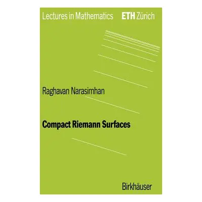 "Compact Riemann Surfaces" - "" ("Narasimhan R.")(Paperback)