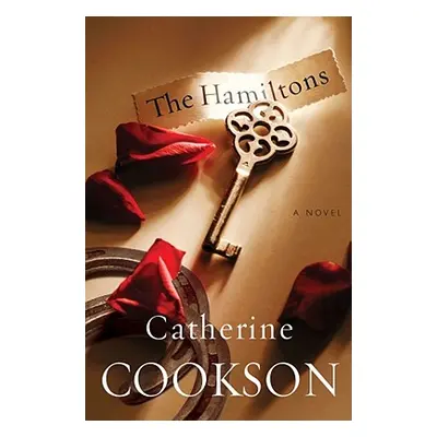 "The Hamiltons: Two Novels" - "" ("Cookson Catherine")(Pevná vazba)