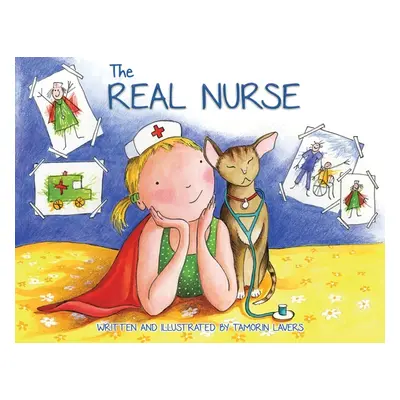 "The Real Nurse" - "" ("Lavers Tamorin")(Paperback)