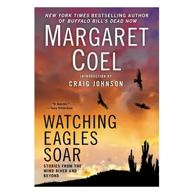 "Watching Eagles Soar" - "" ("Coel Margaret")(Paperback)