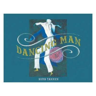 "Dancing Man" - "" ("Tannen Herb")(Paperback)