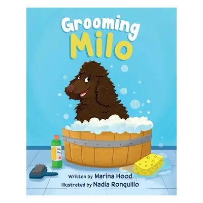 "Grooming Milo" - "" ("Ronquillo Nadia")(Paperback)