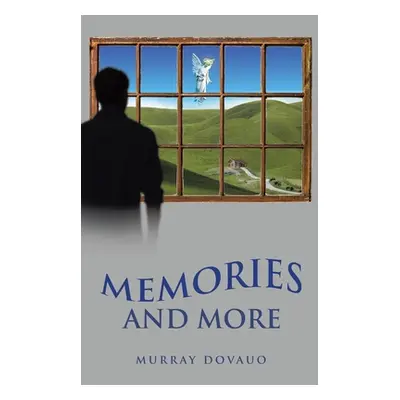 "Memories and More" - "" ("Dovauo Murray")(Paperback)