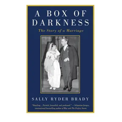 "A Box of Darkness: The Story of a Marriage" - "" ("Brady Sally Ryder")(Paperback)