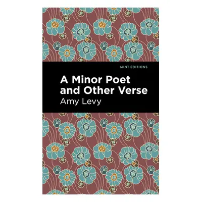 "A Minor Poet and Other Verse" - "" ("Levy Amy")(Paperback)