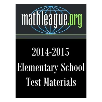 "Elementary School Test Materials 2014-2015" - "" ("Sanders Tim")(Paperback)