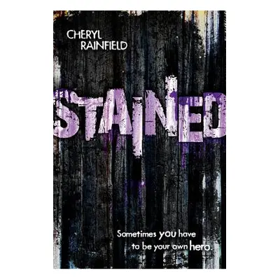 "Stained" - "" ("Rainfield Cheryl")(Paperback)