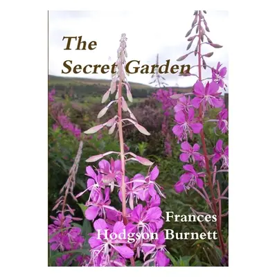 "The Secret Garden" - "" ("Hodgson Burnett Frances")(Paperback)