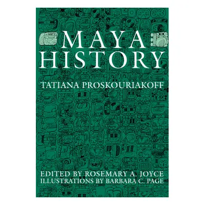 "Maya History" - "" ("Proskouriakoff Tatiana")(Paperback)