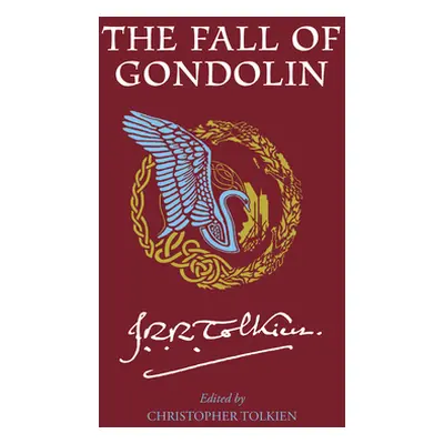 "The Fall of Gondolin" - "" ("Tolkien J. R. R.")(Paperback)