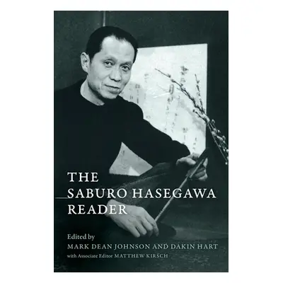 "The Saburo Hasegawa Reader" - "" ("Johnson Mark Dean")(Paperback)