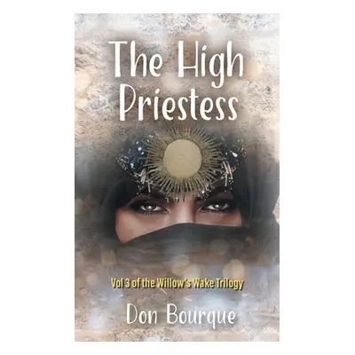 "The High Priestess" - "" ("Bourque Don")(Paperback)