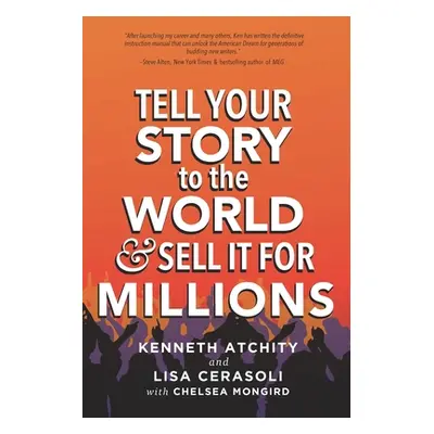 "Tell Your Story to the World & Sell It for Millions" - "" ("Cerasoli Lisa")(Paperback)