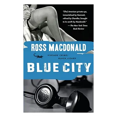 "Blue City" - "" ("MacDonald Ross")(Paperback)