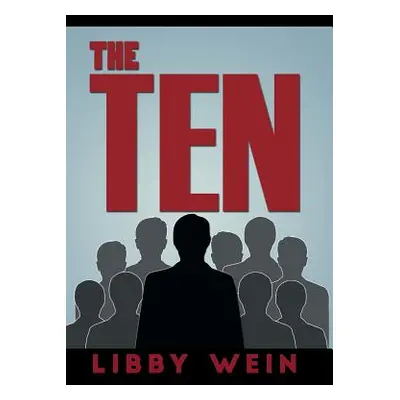 "The Ten" - "" ("Wein Libby")(Pevná vazba)