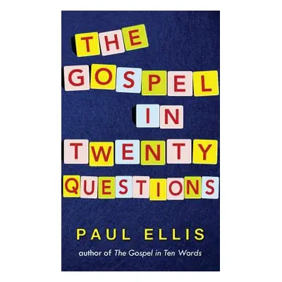 "The Gospel in Twenty Questions" - "" ("Ellis Paul")(Pevná vazba)