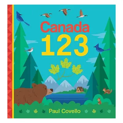 "Canada 123" - "" ("Covello Paul")(Board Books)