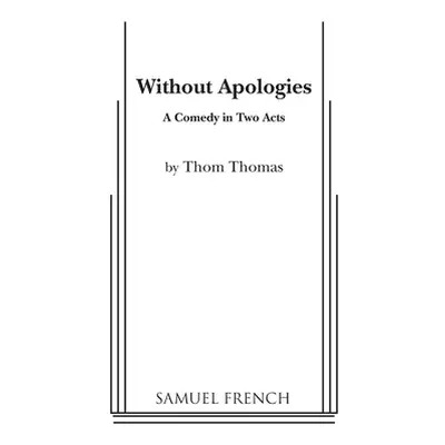 "Without Apologies" - "" ("Thomas Thom")(Paperback)