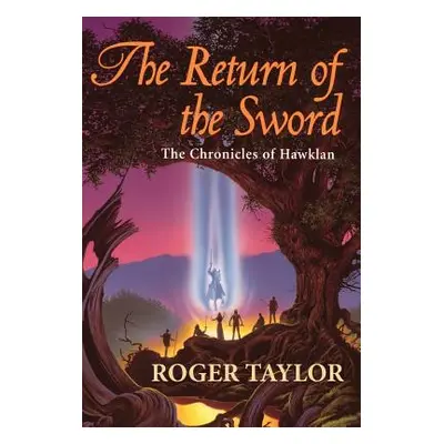 "The Return of the Sword" - "" ("Taylor Roger")(Pevná vazba)