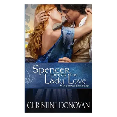 "Spencer Meets his Lady Love" - "" ("Donovan Christine")(Paperback)