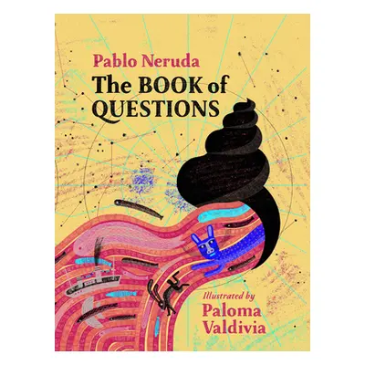 "Book of Questions" - "" ("Neruda Pablo")(Pevná vazba)