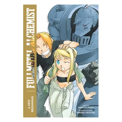 "Fullmetal Alchemist: A New Beginning, 6" - "" ("Inoue Makoto")(Paperback)