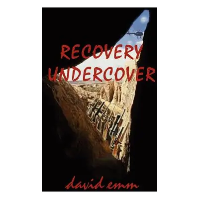 "Recovery Undercover" - "" ("Emm David")(Pevná vazba)