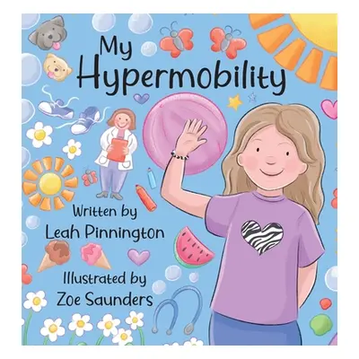 "My Hypermobility" - "" ("Pinnington Leah")(Pevná vazba)