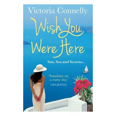 "Wish You Were Here" - "" ("Connelly Victoria")(Paperback)