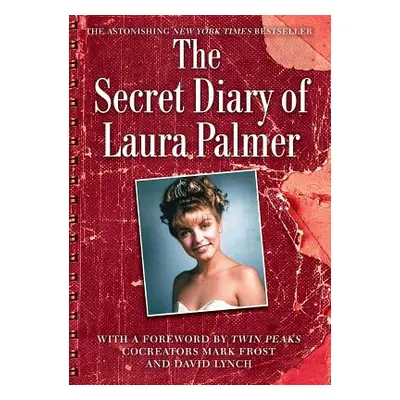 "The Secret Diary of Laura Palmer" - "" ("Lynch Jennifer")(Paperback)