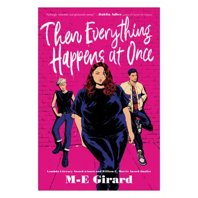 "Then Everything Happens at Once" - "" ("Girard M-E")(Paperback)