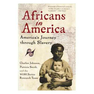 "Africans in America: America's Journey Through Slavery" - "" ("Johnson Charles")(Paperback)