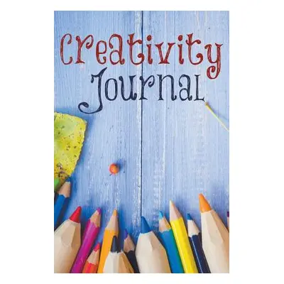 "Creativity Journal" - "" ("Speedy Publishing LLC")(Paperback)