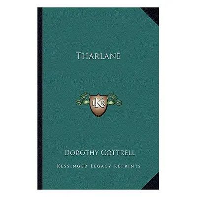 "Tharlane" - "" ("Cottrell Dorothy")(Paperback)