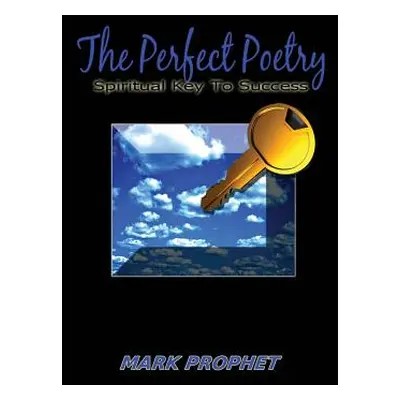 "The Perfect Poetry" - "" ("Prophet Mark")(Paperback)