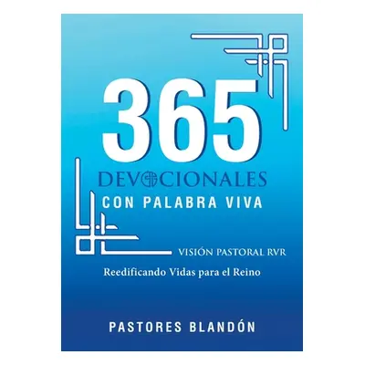 "365 Devocionales con Palabra Viva" - "" ("Blandn Pastores")(Paperback)