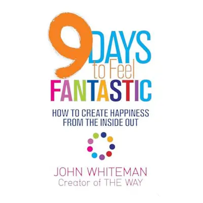 "9 Days to Feel Fantastic" - "" ("Whiteman John")(Paperback)